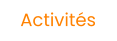 Activités